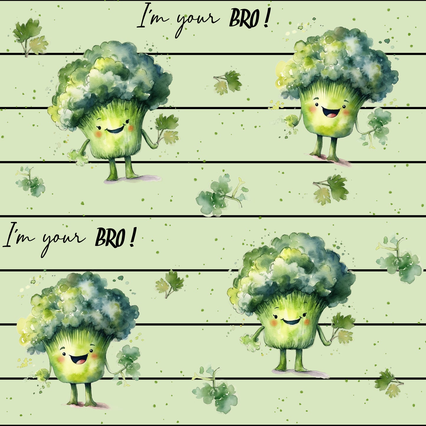 I´m your Bro