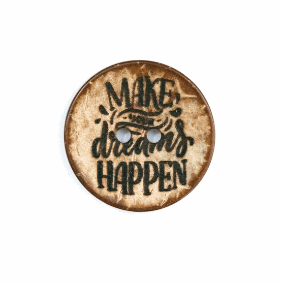 Set Kokosknopf Make your Dreams happen 25mm