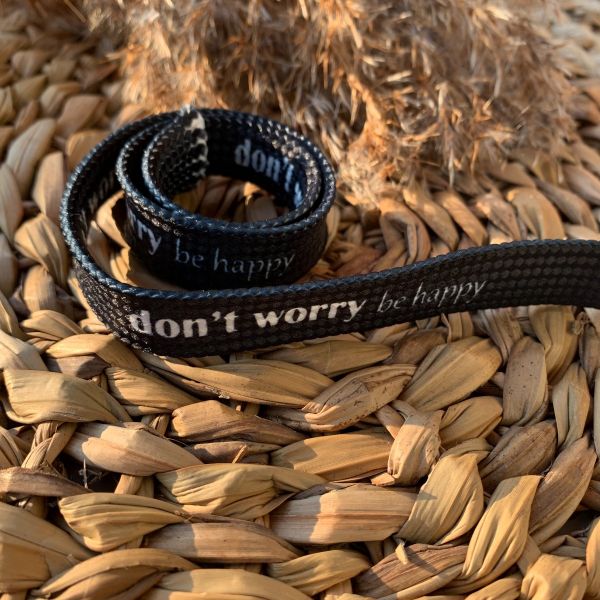 Bedruckte Kordel mit "dont worry be happy"