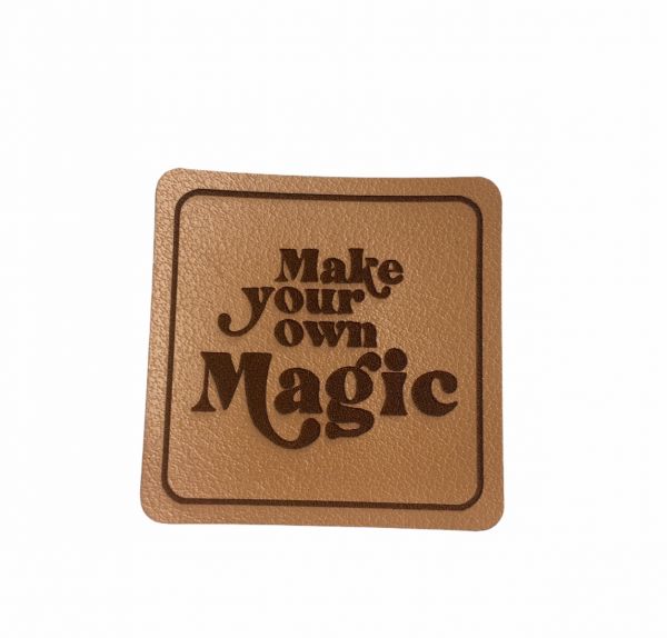 Kunstleder Patch mit Make your own magic