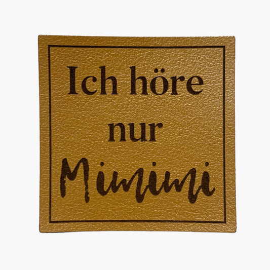 Kunstleder Patch Ich höre nur Mimimi