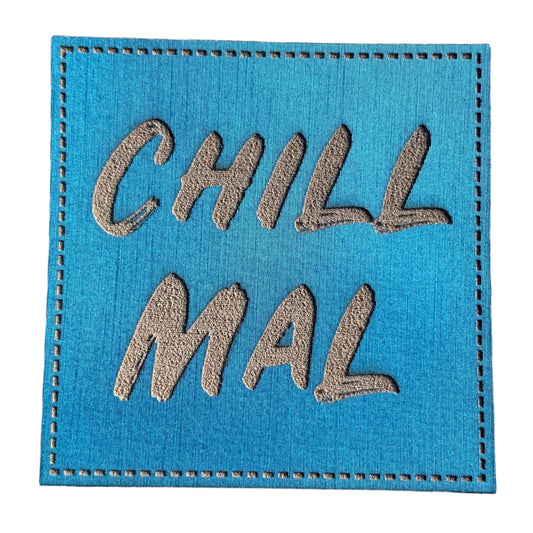 Kunstleder Patch CHILL MAL
