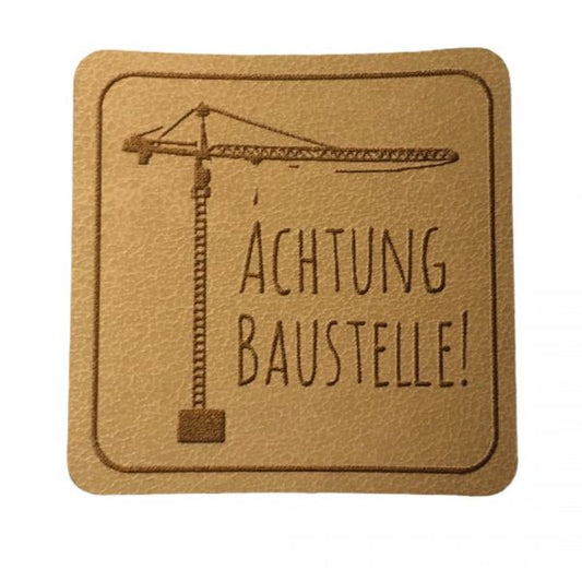 Kunstleder Patch mit Achtung Baustelle