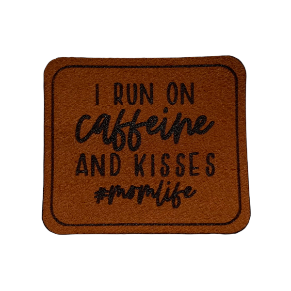 Patch i run on caffeine und kisses mumlife