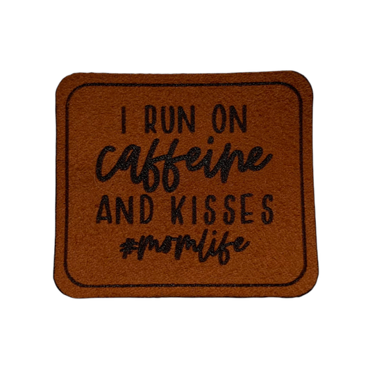 Patch i run on caffeine und kisses mumlife